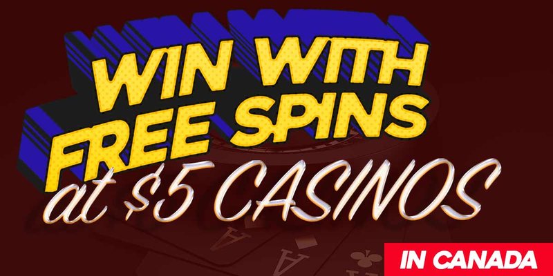$5 minimum deposit real money casino newfoundland and labrador in Canada